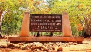 La Isabela is the first 'city' founded by Columbus