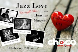 Jazz Love with Heather Maxwell at Parada Tipica el choco, Feb 14