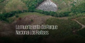 The slow death of Los Haitises National Park